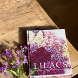 Lilacs:  Beautiful Varieties For Home & Garden