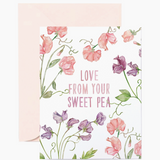 Love From Your Sweet Pea Card