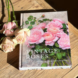 Vintage Roses: Beautiful Varieties For Home & Garden