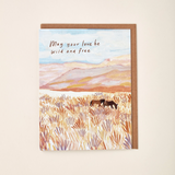 May Your Love Be Wild and Free: Horse Pasture Card